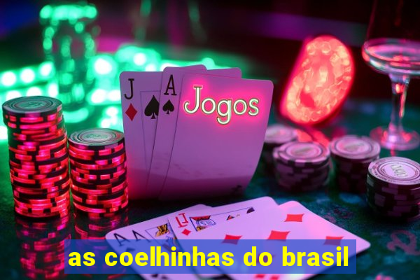 as coelhinhas do brasil